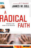 A Radical Faith